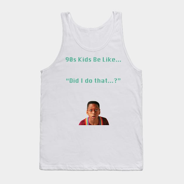 90s Kids Be Like #2 Tank Top by DigitalPokemon